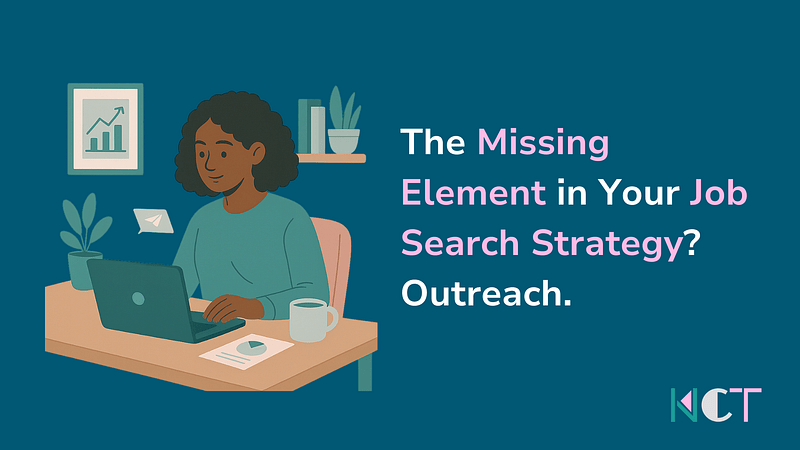 The Missing Element in Your Job Search Strategy?&nbsp;Outreach.